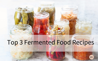 Three Easy Fermented Foods Recipes for Women